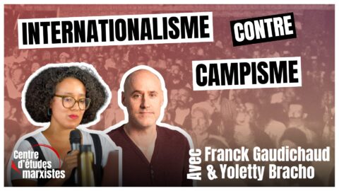 Internationalisme contre Campisme