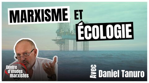 Marxisme et écologie